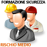 FORMAZIONE GENERALE E SPECIFICA DEI LAVORATORI A RISCHIO MEDIO